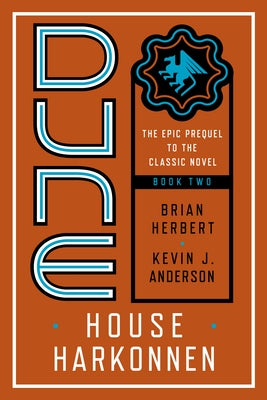 Paperback copy of "Dune: House Harkonnen" by Del Rey Books, featuring cover art with desert and space imagery.
