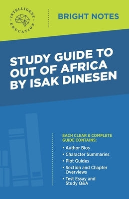 Study Guide to Out of Africa by Isak Dinesen Paperback Dexterity