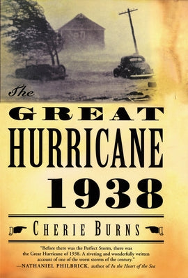 The Great Hurricane: 1938 Paperback Grove Press
