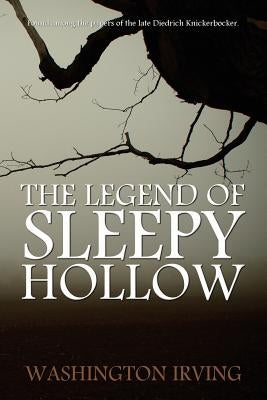 The Legend of Sleepy Hollow by Washington Irving Paperback Infinity