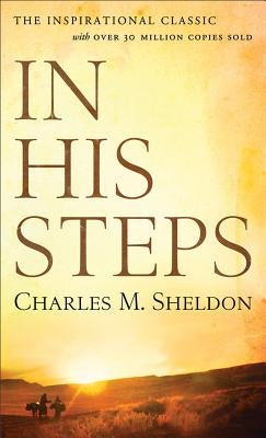 In His Steps Paperback Fleming H. Revell Company