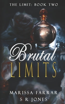 Brutal Limits Paperback Independently Published