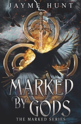 Marked by Gods: The Marked Series, Book 2 Paperback Jayme Hunt