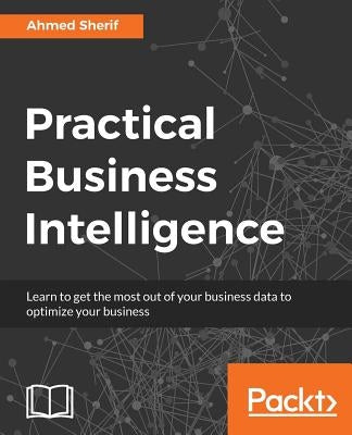 Practical Business Intelligence paperback book by Packt Publishing, featuring a cover with data charts and analytics visuals.