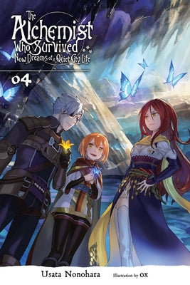 The Alchemist Who Survived Now Dreams of a Quiet City Life, Vol. 4 (Light Novel) Paperback Yen on