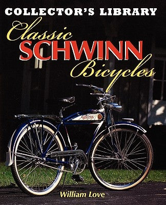 Classic Schwinn Bicycles Paperback Wam Books