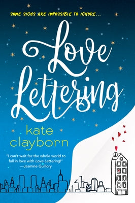 Love Lettering: A Witty and Heartfelt Love Story Paperback Kensington Publishing Corporation