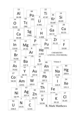 Chemistry: A Novel (Textbook) - Volume 2 Paperback Lulu.com
