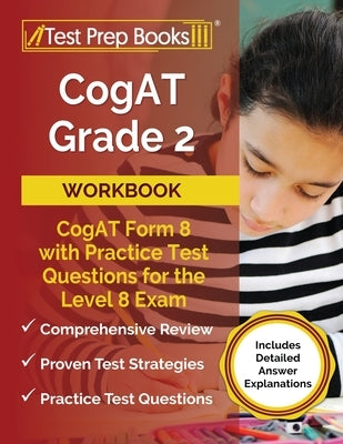 Paperback CogAT Grade 2 Workbook by Test Prep Books with practice test questions and detailed answer explanations.