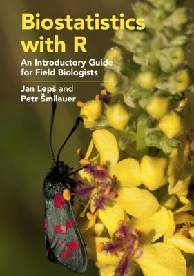 Paperback of Biostatistics with R: An Introductory Guide for Field Biologists by Cambridge University Press, showing the book cover.
