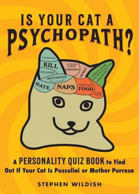 Paperback of "Is Your Cat a Psychopath?" personality quiz book by Sourcebooks, featuring a playful cover with cat illustrations.