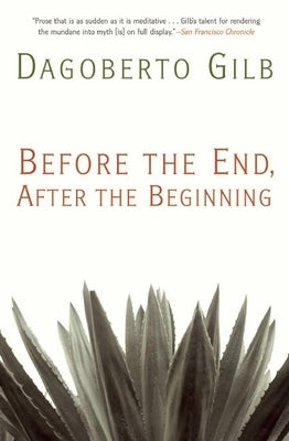 Before the End, After the Beginning: Stories Paperback Grove Press