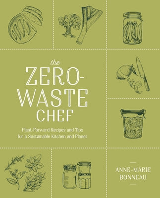 Paperback copy of "The Zero-Waste Chef" by Avery Publishing Group showing the front cover with plant-based recipe images and eco-friendly design.
