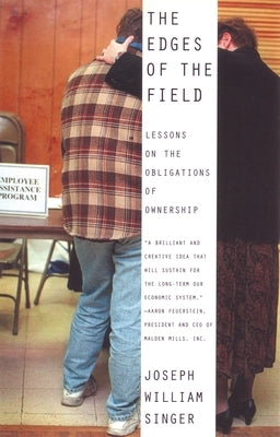 The Edges of the Field: Lessons on the Obligations of Ownership Paperback Beacon Press