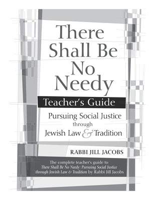 There Shall Be No Needy Teacher's Guide Paperback Jewish Lights Publishing