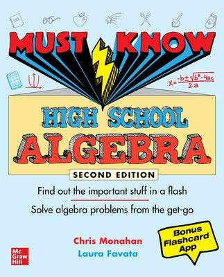 Must Know High School Algebra, Second Edition Paperback McGraw-Hill Companies