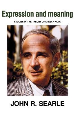 Paperback of "Expression and Meaning: Studies in the Theory of Speech Acts" by Cambridge University Press, featuring the book cover.