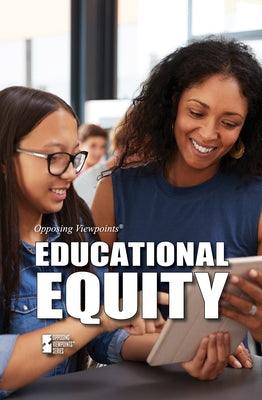 Educational Equity Paperback Greenhaven Publishing