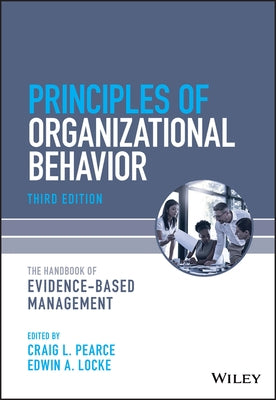 Principles of Organizational Behavior: The Handbook of Evidence-Based Management Paperback Wiley