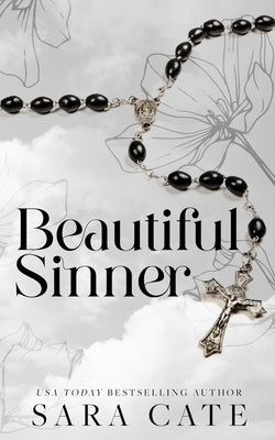 Beautiful Sinner Paperback Sara Cate Books LLC