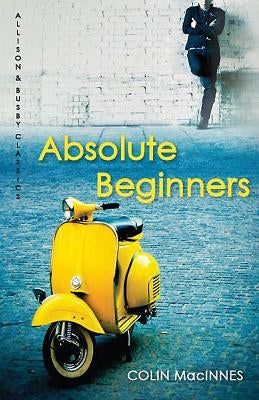 Absolute Beginners Paperback Allison & Busby