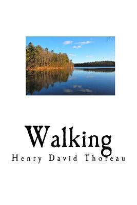 Walking Paperback Createspace Independent Publishing Platform