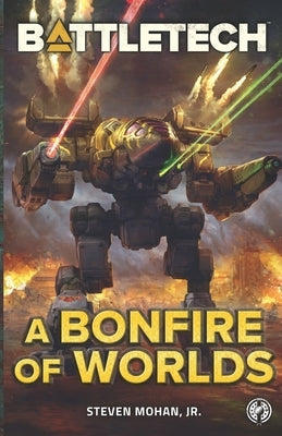 BattleTech: A Bonfire of Worlds Paperback Catalyst Game Labs