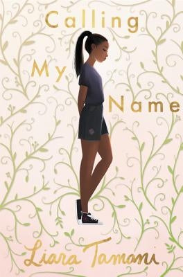 Calling My Name Paperback Greenwillow Books