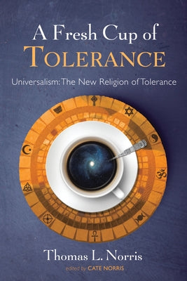 A Fresh Cup of Tolerance Paperback Resource Publications (CA)