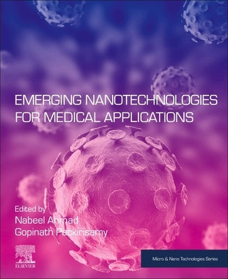 Emerging Nanotechnologies for Medical Applications Paperback Elsevier