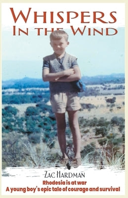 Whispers in the Wind Paperback Zac Hardman
