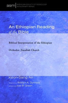 An Ethiopian Reading of the Bible Paperback Pickwick Publications