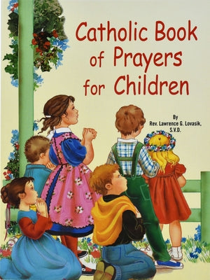 Catholic Book of Prayers for Children Paperback Catholic Book Publishing