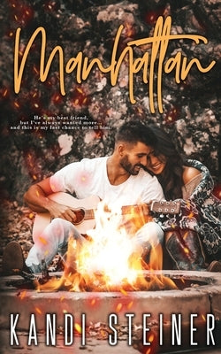 Manhattan Paperback Kandi Steiner, LLC
