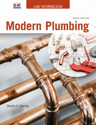 Modern Plumbing Paperback Goodheart-Wilcox Publisher