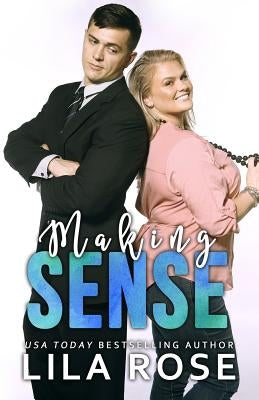 Making Sense Paperback Lila Rose