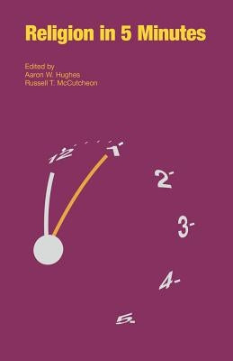 Religion in 5 Minutes Paperback Equinox Publishing