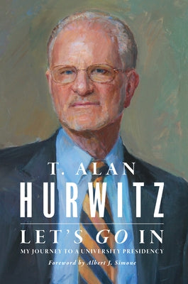 Paperback of "Let's Go in: My Journey to a University Presidency" by Gallaudet University Press, featuring the book cover.