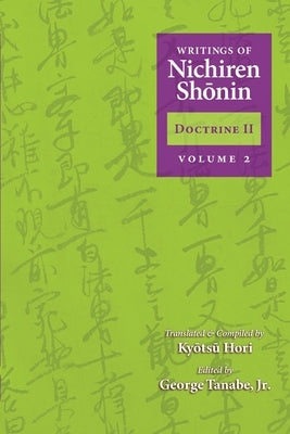 Writings of Nichiren Shonin Doctrine 2: Volume 2 Paperback Nichiren Buddhist International Center