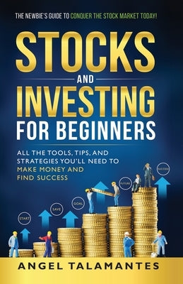 Stocks and Investing for Beginners Paperback Angel Talamantes