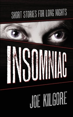 Insomniac: Short Stories for Long Nights Encircle Publications, LLC
