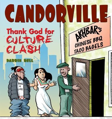 Candorville: Thank God for Culture Clash Paperback Andrews McMeel Publishing
