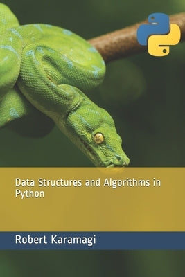 Data Structures and Algorithms in Python Paperback Independently Published