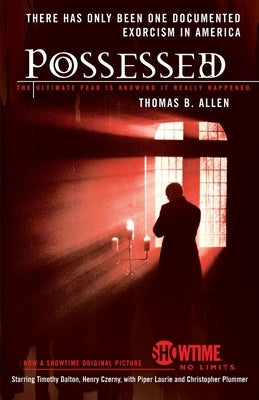 Possessed: The True Story of an Exorcism Paperback iUniverse