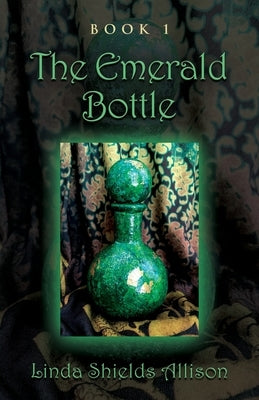 The Emerald Bottle Paperback Booklocker.com