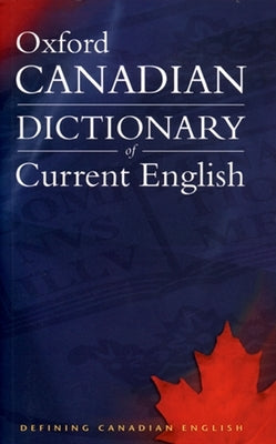 Canadian Oxford Dictionary of Current English by Barber, Katherine