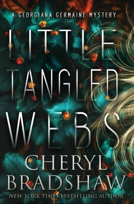 Little Tangled Webs Paperback Independently Published