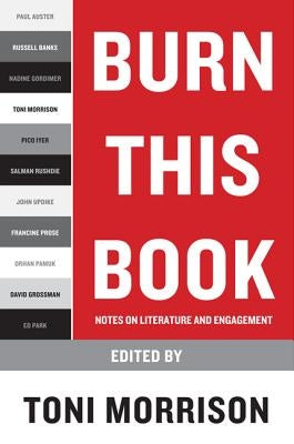 Burn This Book: Notes on Literature and Engagement Paperback Harper Paperbacks