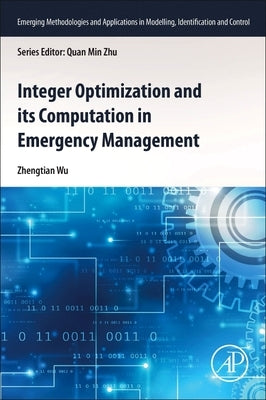 Integer Optimization and Its Computation in Emergency Management Paperback Academic Press