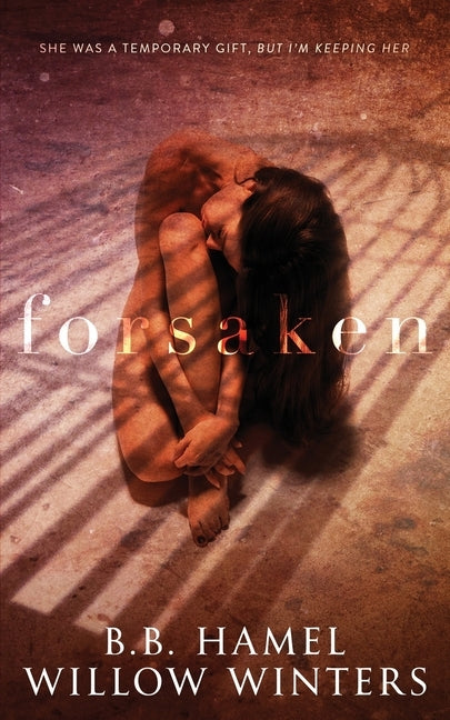 Forsaken Paperback Willow Winters Publishing LLC
